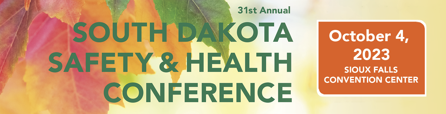 banner for 2023 South Dakota Safety & Health Conference